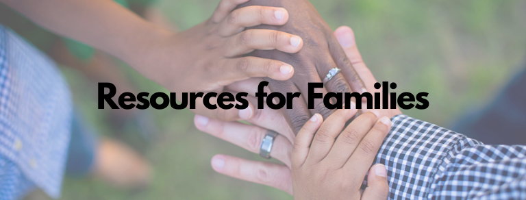 Resources for Families