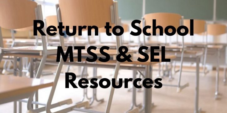 Return to School MTSS & SEL Resources